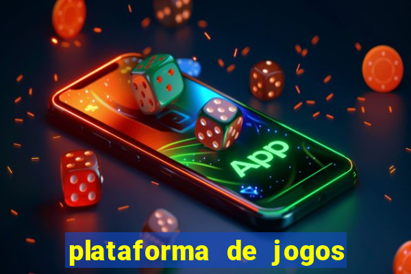 plataforma de jogos bet app